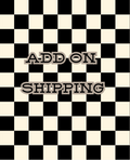 ADD ON SHIPPING *READ DESCRIPTION*